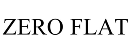 ZERO FLAT