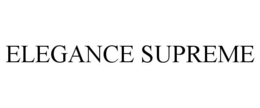 ELEGANCE SUPREME