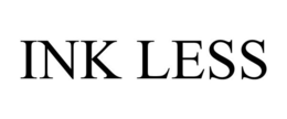 INK LESS