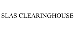 SLAS CLEARINGHOUSE