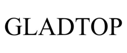 GLADTOP