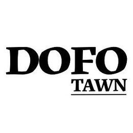 DOFO TAWN