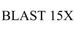 BLAST 15X
