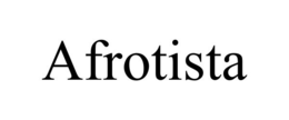 AFROTISTA