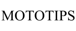 MOTOTIPS