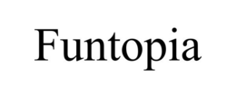 FUNTOPIA