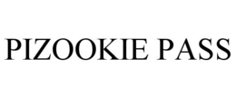 PIZOOKIE PASS