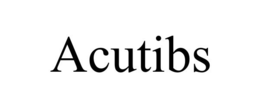 ACUTIBS