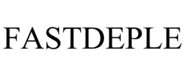 FASTDEPLE
