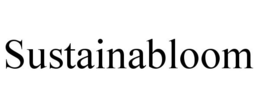 SUSTAINABLOOM