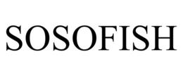 SOSOFISH