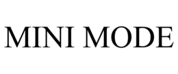 MINI MODE