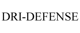 DRI-DEFENSE