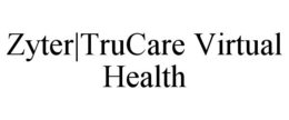 ZYTER|TRUCARE VIRTUAL HEALTH