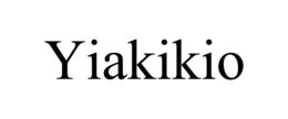 YIAKIKIO