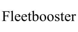 FLEETBOOSTER