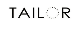 TAILOR