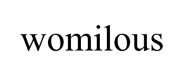 WOMILOUS