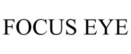 FOCUS EYE