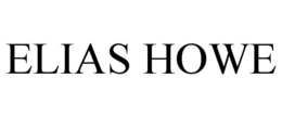 ELIAS HOWE