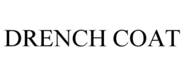 DRENCH COAT