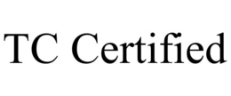 TC CERTIFIED