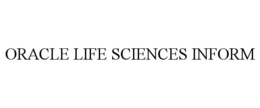 ORACLE LIFE SCIENCES INFORM