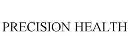 PRECISION HEALTH