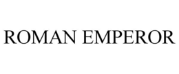 ROMAN EMPEROR