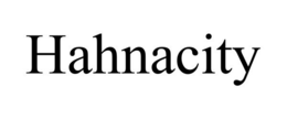 HAHNACITY