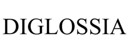 DIGLOSSIA
