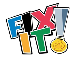 FIX IT!