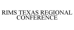 RIMS TEXAS REGIONAL CONFERENCE
