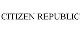 CITIZEN REPUBLIC