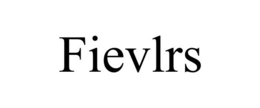 FIEVLRS