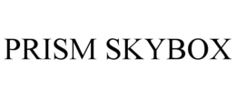 PRISM SKYBOX