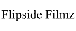 FLIPSIDE FILMZ
