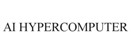 AI HYPERCOMPUTER