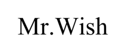 MR.WISH