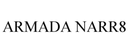 ARMADA NARR8