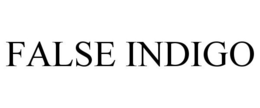 FALSE INDIGO