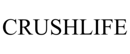 CRUSHLIFE