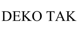 DEKO TAK