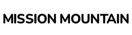 MISSION MOUNTAIN
