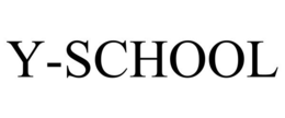 Y-SCHOOL