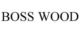 BOSS WOOD