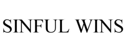 SINFUL WINS