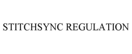 STITCHSYNC REGULATION
