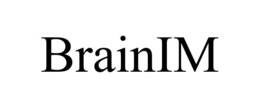 BRAINIM