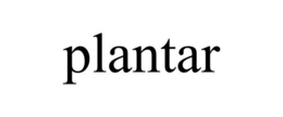 PLANTAR